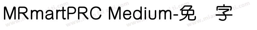 MRmartPRC Medium字体转换